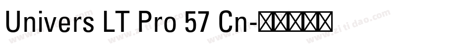 Univers LT Pro 57 Cn字体转换